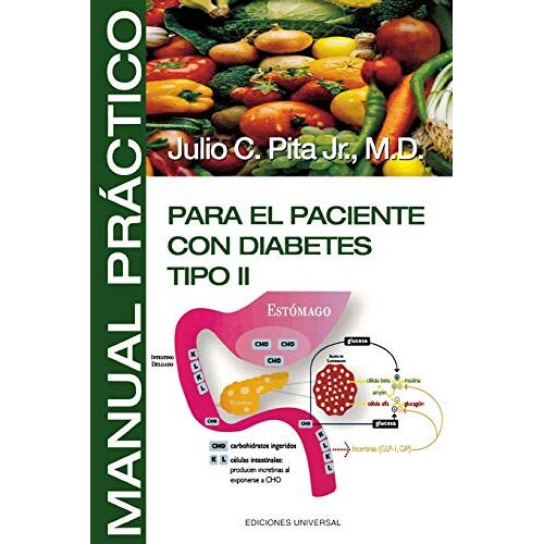 Pita, Julio C. – Manual Practico Para El Paciente Con Diabetes Tipo II (Coleccion Aprender)