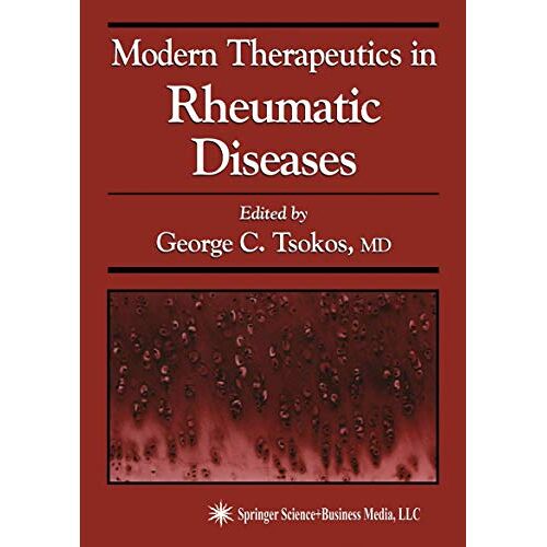 Tsokos, George C. – Modern Therapeutics in Rheumatic Diseases
