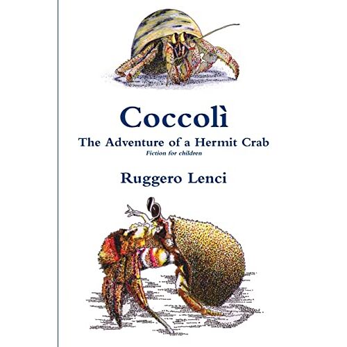 Ruggero Lenci – Coccolì – The Adventure of a Hermit Crab