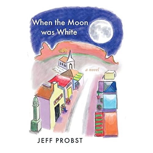 Jeff Probst – When the Moon was White