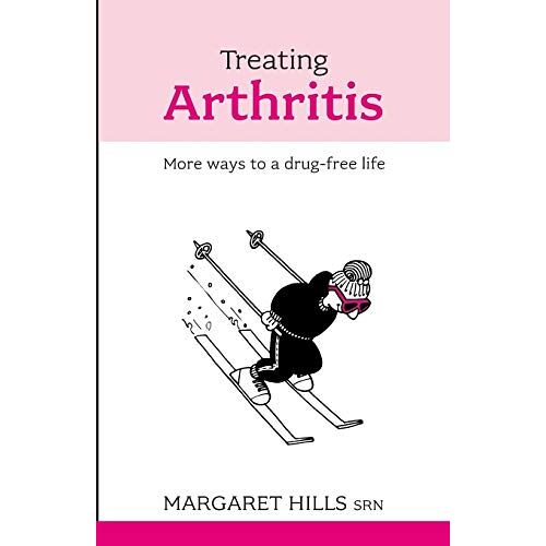 Margaret Hills – Treating Arthritis: More Ways to a Drug-free Life