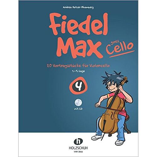 Andrea Holzer-Rhomberg – Fiedel-Max goes Cello Band 4 mit CD