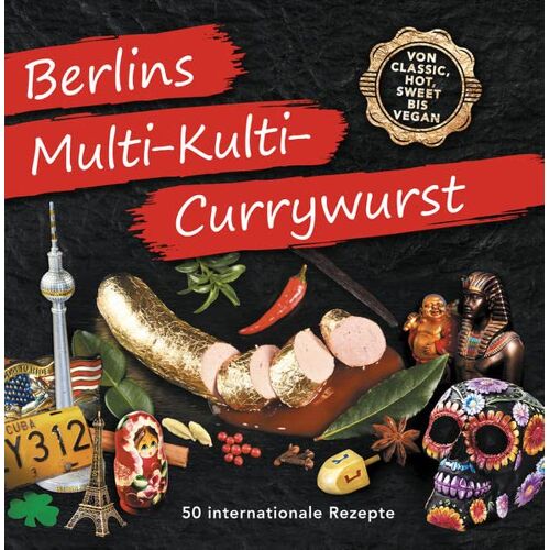 Heinz Imhof – GEBRAUCHT Berlins Multi-Kulti-Currywurst – Preis vom 08.01.2024 05:55:10 h