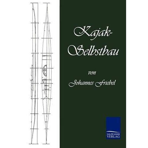 Johannes Friebel – Kajak-Selbstbau