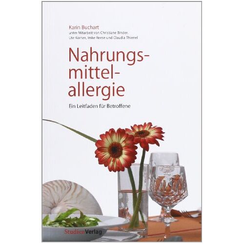 Karin Buchart – GEBRAUCHT Nahrungsmittelallergie. Ein Leitfaden für Betroffene. – Preis vom 20.12.2023 05:52:08 h