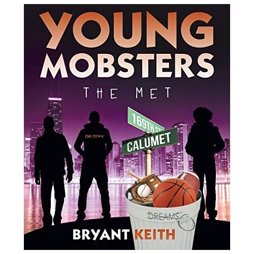 Bryant Keith – Young Mobsters: The Met