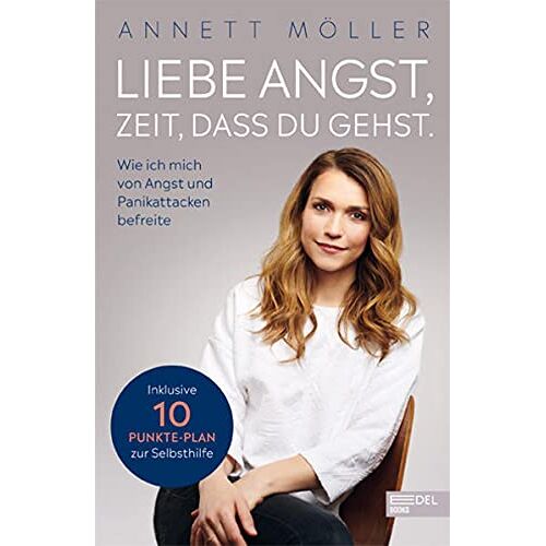 Annett Möller – GEBRAUCHT Liebe Angst, Zeit, dass du gehst: Wie ich mich von Angst und Panikattacken befreite – Preis vom 20.12.2023 05:52:08 h