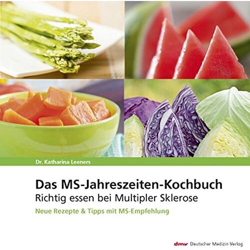 Katharina Leeners – GEBRAUCHT Das MS-Jahreszeiten-Kochbuch: Richtig essen bei Multipler Sklerose Neue Rezepte & Tipps mit MS-Empfehlung – Preis vom 20.12.2023 05:52:08 h