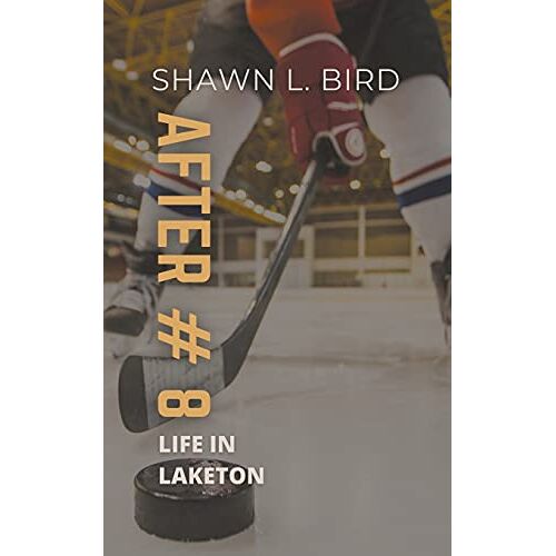 Bird, Shawn L. – After #8