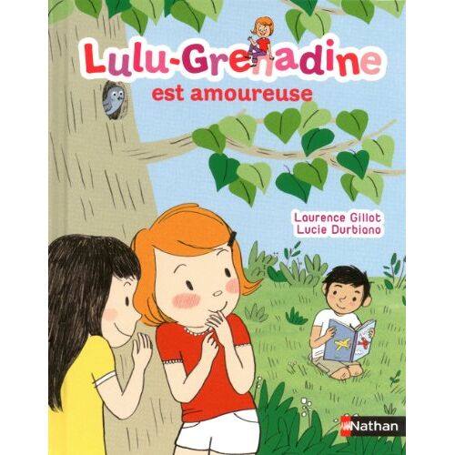 Laurence Gillot – GEBRAUCHT Lulu-Grenadine est amoureuse – Preis vom 04.01.2024 05:57:39 h