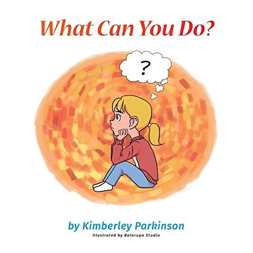 Kimberley Parkinson – What Can You Do?