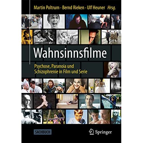 Martin Poltrum – Wahnsinnsfilme: Psychose, Paranoia und Schizophrenie in Film und Serie