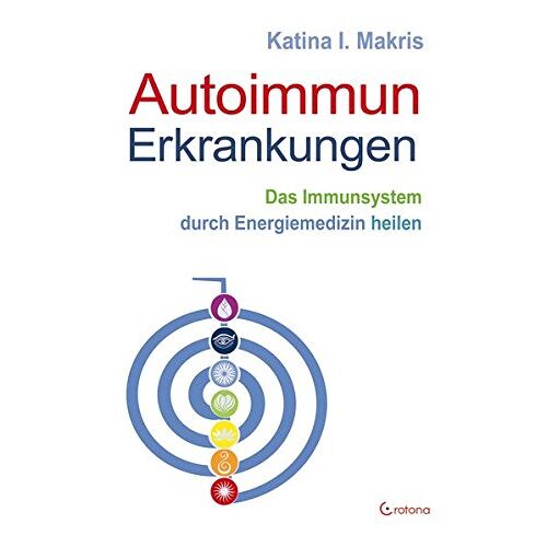 Makris, Katina I. – GEBRAUCHT Autoimmunerkrankungen – Preis vom 20.12.2023 05:52:08 h