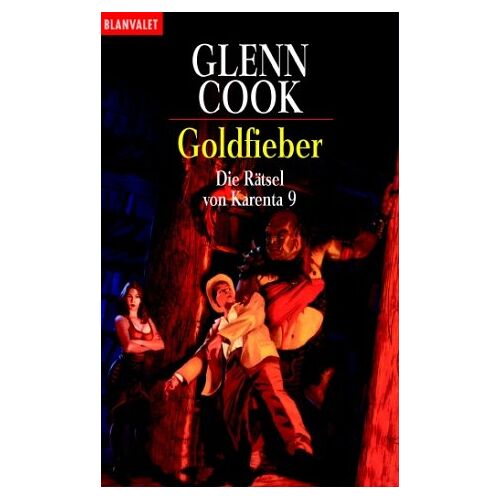 Glen Cook – GEBRAUCHT Die Rätsel von Karenta 09. Goldfieber – Preis vom 08.01.2024 05:55:10 h