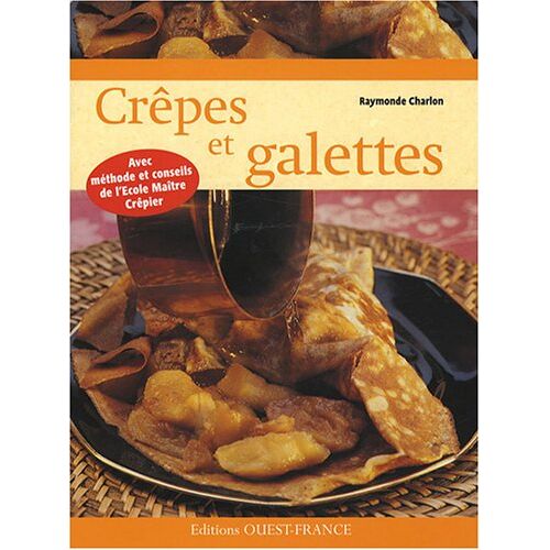 Raymonde Charlon – GEBRAUCHT Crêpes et galettes – Preis vom 08.01.2024 05:55:10 h