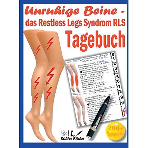 Sültz, Uwe H. – Unruhige Beine – das Restless Legs Syndrom – Tagebuch