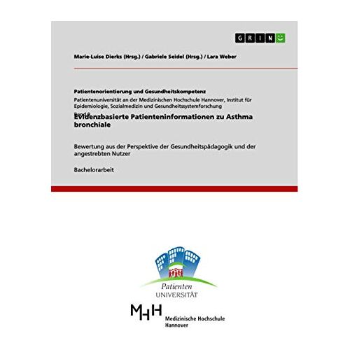 Lara Weber – Evidenzbasierte Patienteninformationen zu Asthma bronchiale: Bewertung aus der Perspektive der Gesundheitspädagogik und der angestrebten Nutzer