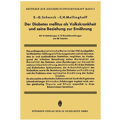 E.-G. Schenk – Der Diabetes Mellitus als Volkskrankheit und seine Beziehung zur Ernährung (Beiträge zur Ernährungswissenschaft)