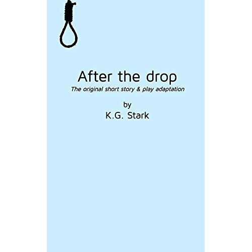 Kg Stark – After the drop