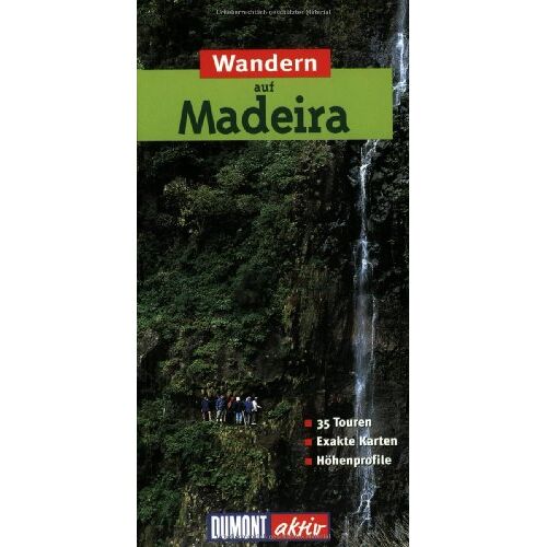 Harald Pittracher – GEBRAUCHT Wandern auf Madeira. DuMont aktiv: 35 Touren, exakte Karten, Höhenprofile – Preis vom 04.01.2024 05:57:39 h