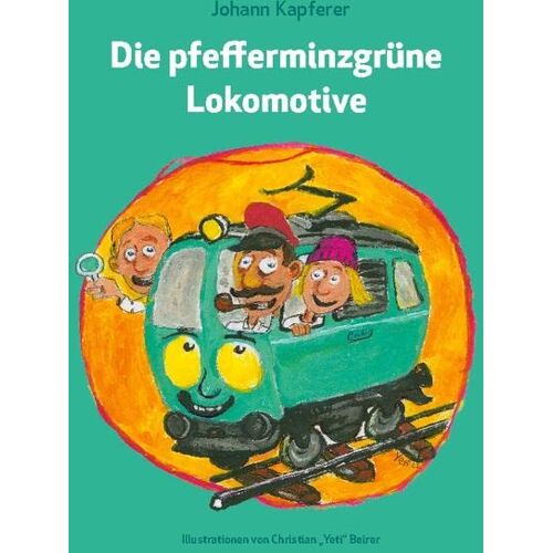 Johann Kapferer – Die pfefferminzgrüne Lokomotive: DE