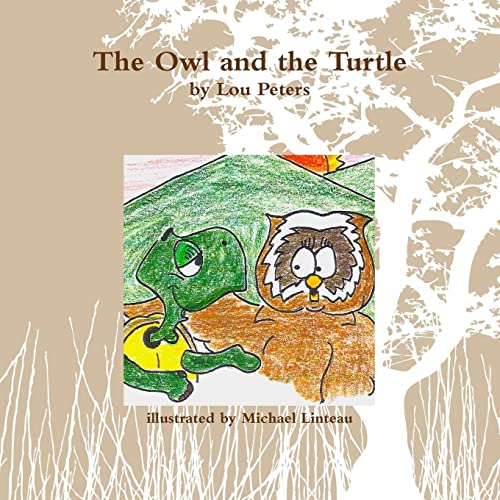 Lou Peters – The Owl and the Turtle