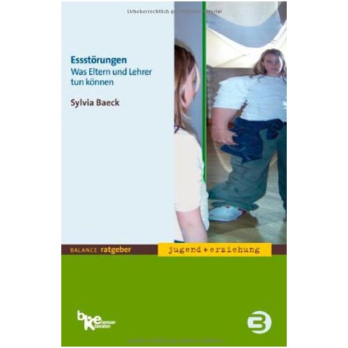 Sylvia Baeck – GEBRAUCHT Essstörungen. Was Eltern und Lehrer tun können – Preis vom 20.12.2023 05:52:08 h