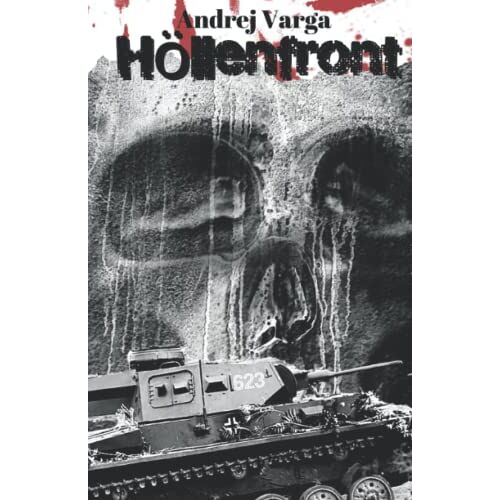 Andrej Varga – GEBRAUCHT Höllenfront: Horrorthriller – Dein Albtraum lauert an der Ostfront – Preis vom 20.12.2023 05:52:08 h