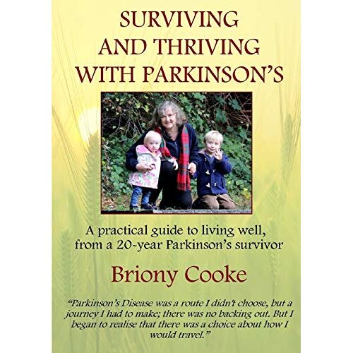 Briony Cooke – Surviving And Thriving With Parkinson’s