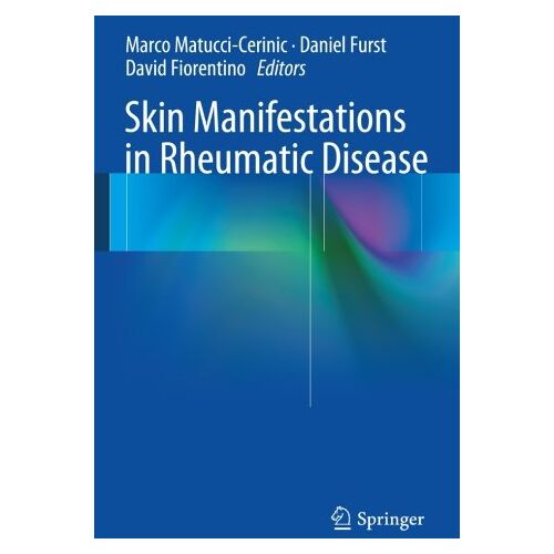 Marco Matucci-Cerinic – Skin Manifestations in Rheumatic Disease