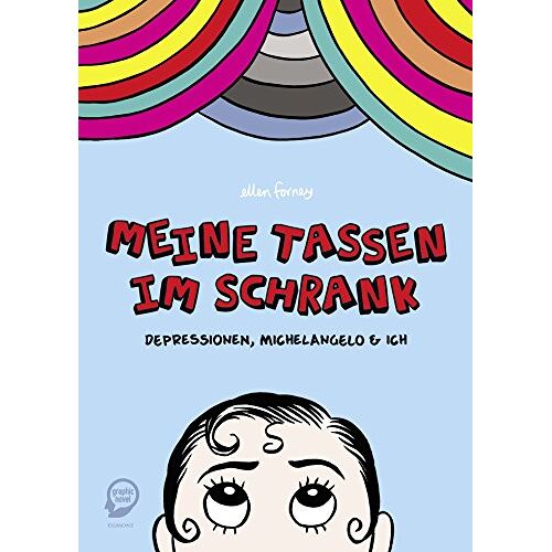 Ellen Forney – GEBRAUCHT Meine Tassen im Schrank: Depressionen, Michelangelo und ich – Preis vom 20.12.2023 05:52:08 h