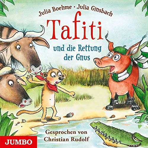 Julia Boehme – Tafiti und die Rettung der Gnus: 16