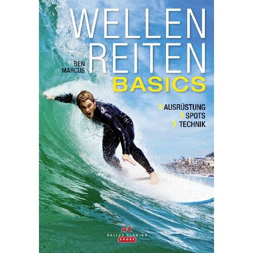 Ben Marcus – GEBRAUCHT Wellenreiten – Basics: Ausrüstung – Spots – Technik – Preis vom 23.12.2023 05:54:14 h