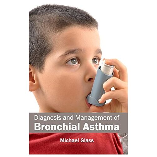 Michael Glass – Diagnosis and Management of Bronchial Asthma