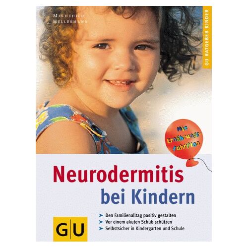 Mechthild Hellermann – GEBRAUCHT Neurodermitis bei Kindern – Preis vom 20.12.2023 05:52:08 h