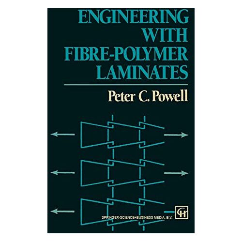 P.C. Powell – Engineering with Fibre-Polymer Laminates