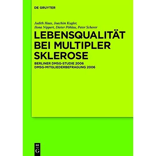 J. Haas – Lebensqualität bei Multipler Sklerose: DMSG-Mitgliederbefragung 2006