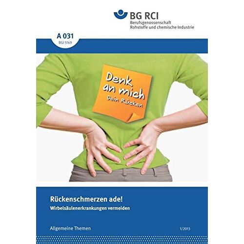 BG RCI – GEBRAUCHT A 031 BGI 5169 Rückenschmerzen ade!: Wirbelsäulenerkrankungen vermeiden (A-Reihe – Allgemeine Themen) – Preis vom 08.01.2024 05:55:10 h