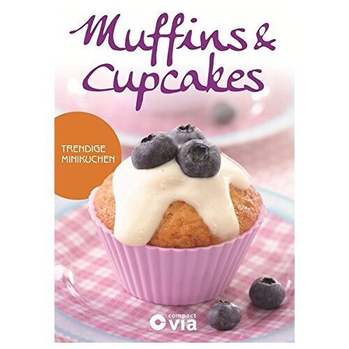 Isabel Martins – GEBRAUCHT Muffins & Cupcakes – Trendige Minikuchen: Leckere Rezeptideen von süß bis herzhaft – Preis vom 08.01.2024 05:55:10 h