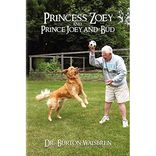 Waisbren, Dr. Burton – Princess Zoey and Prince Joey and Bud