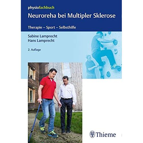 Sabine Lamprecht – Neuroreha bei Multipler Sklerose: Therapie – Sport – Selbsthilfe (Physiofachbuch)