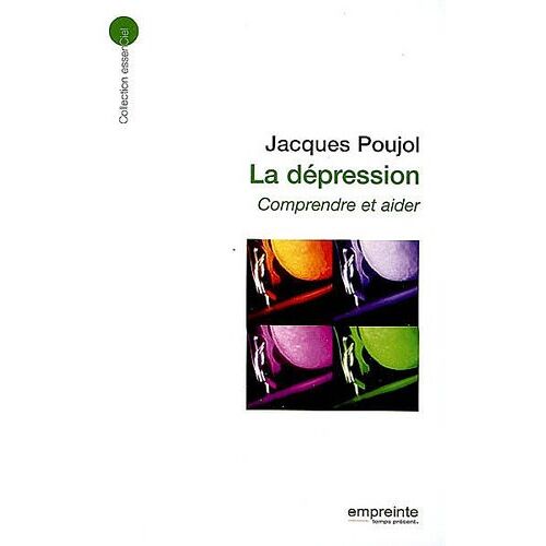 J. Poujol – GEBRAUCHT La Depression (ed 2008) – Preis vom 08.01.2024 05:55:10 h