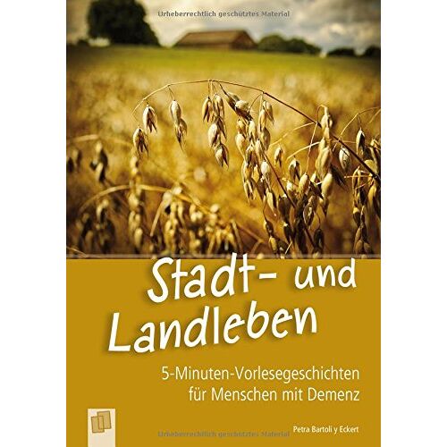 Petra Bartoli y Eckert – GEBRAUCHT 5-Minuten-Vorlesegeschichten für Menschen mit Demenz: Stadt- und Landleben – Preis vom 08.01.2024 05:55:10 h