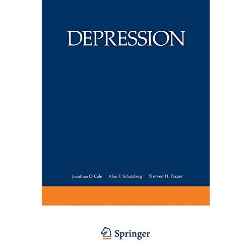 J. Cole – Depression: Biology, Psychodynamics, And Treatment