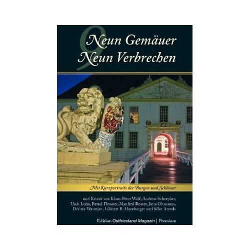 Klaus-Peter Wolf – GEBRAUCHT Neun Gemäuer – Neun Verbrechen: Mit Kurzportraits der Burgen und Schlösser – Preis vom 20.12.2023 05:52:08 h