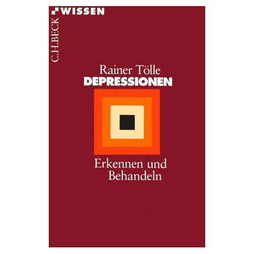 Rainer Tölle – GEBRAUCHT Depressionen: Erkennen und Behandeln – Preis vom 08.01.2024 05:55:10 h