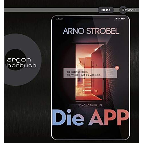 Arno Strobel – GEBRAUCHT Die APP – Sie kennen dich. Sie wissen, wo du wohnst. – Preis vom 08.01.2024 05:55:10 h