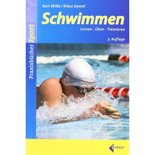 Kurt Wilke – GEBRAUCHT Schwimmen: Lernen-Üben-Trainieren – Preis vom 04.01.2024 05:57:39 h