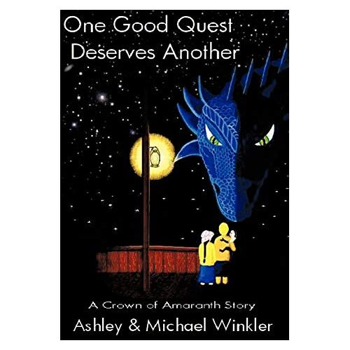 Ashley Winkler – One Good Quest Deserves Another: A Crown of Amaranth Story