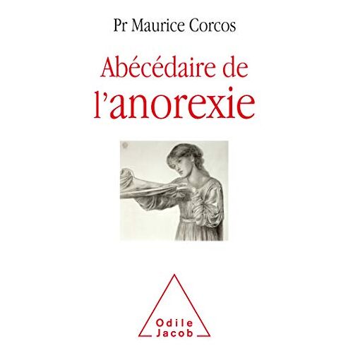 – GEBRAUCHT Abécédaire de l’anorexie (OJ.SANTE VIE PR) – Preis vom 20.12.2023 05:52:08 h